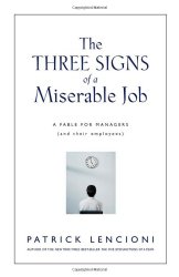 2015 09 17 The Three Signs Of A Miserable Job