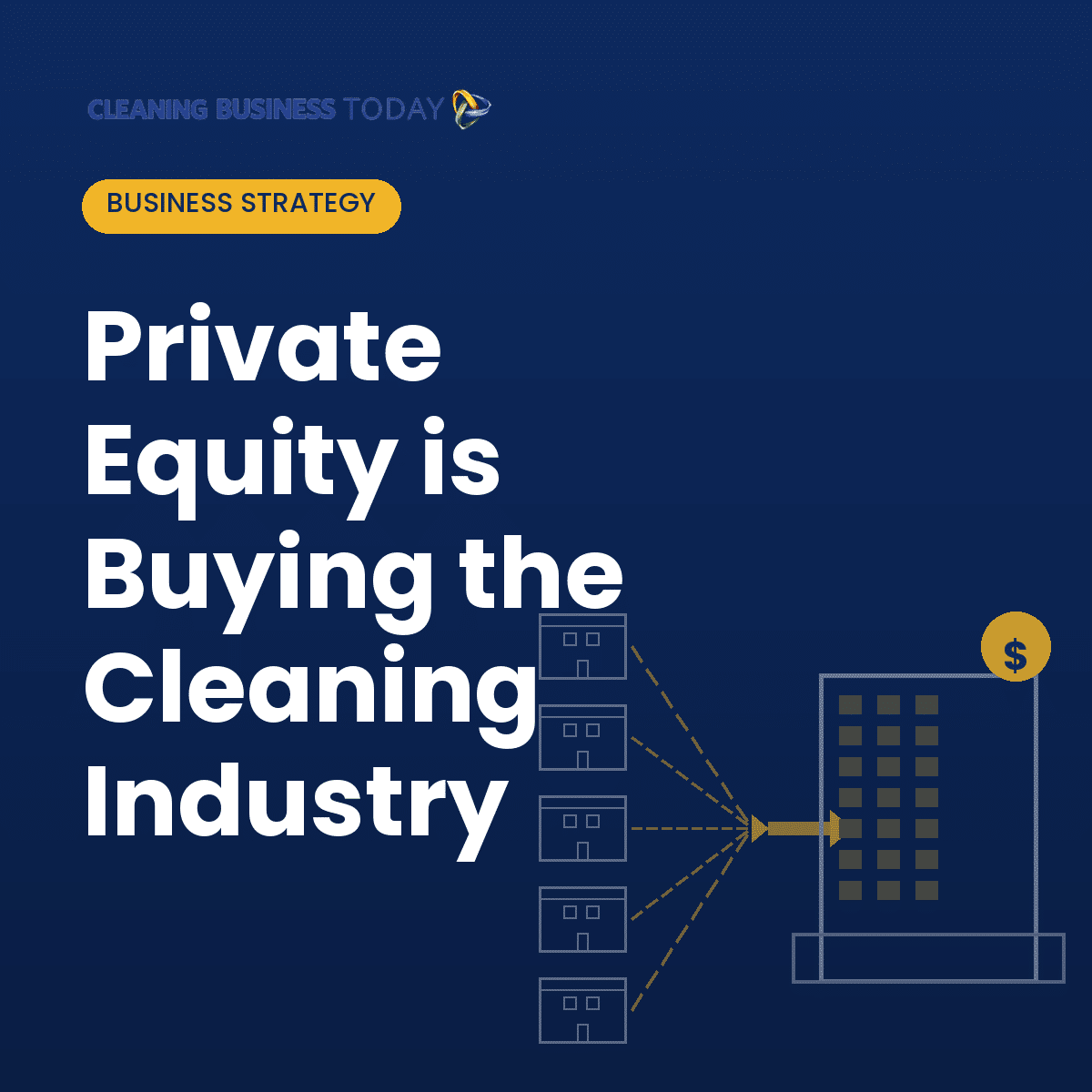 pe consolidation cleaning industry featured